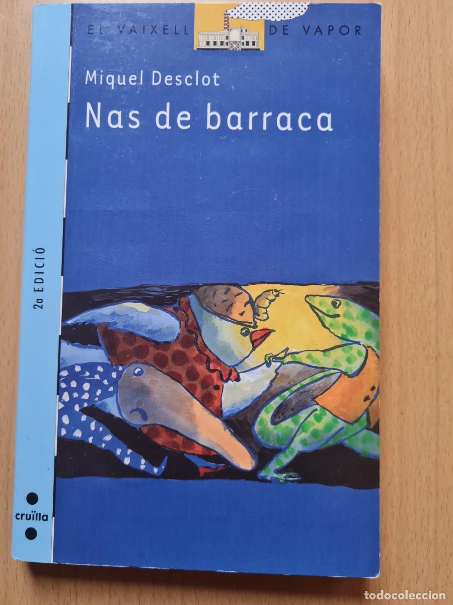 Libros de segunda mano: Llibre nas de barraca de Miquel Desclot - Foto 1