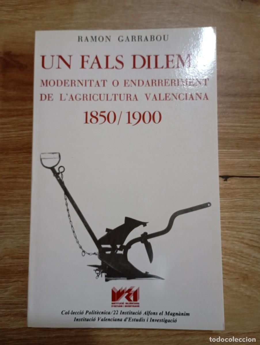Libros de segunda mano: Un fals dilema Ramon Garrabou - Foto 1
