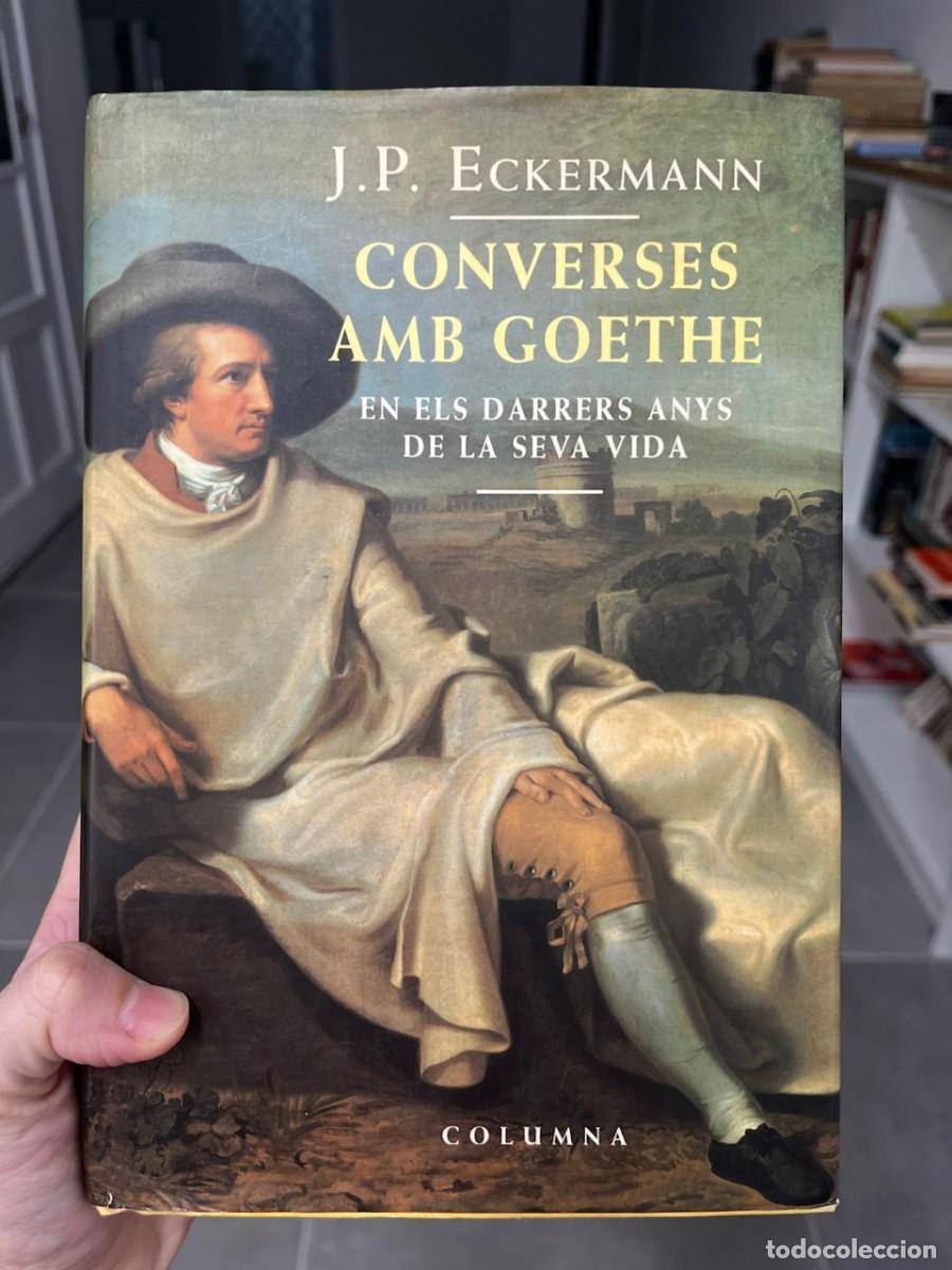 Libros de segunda mano: Converses amb Goethe (J. P. Eckermann) ( Catal&agrave;) - Foto 1