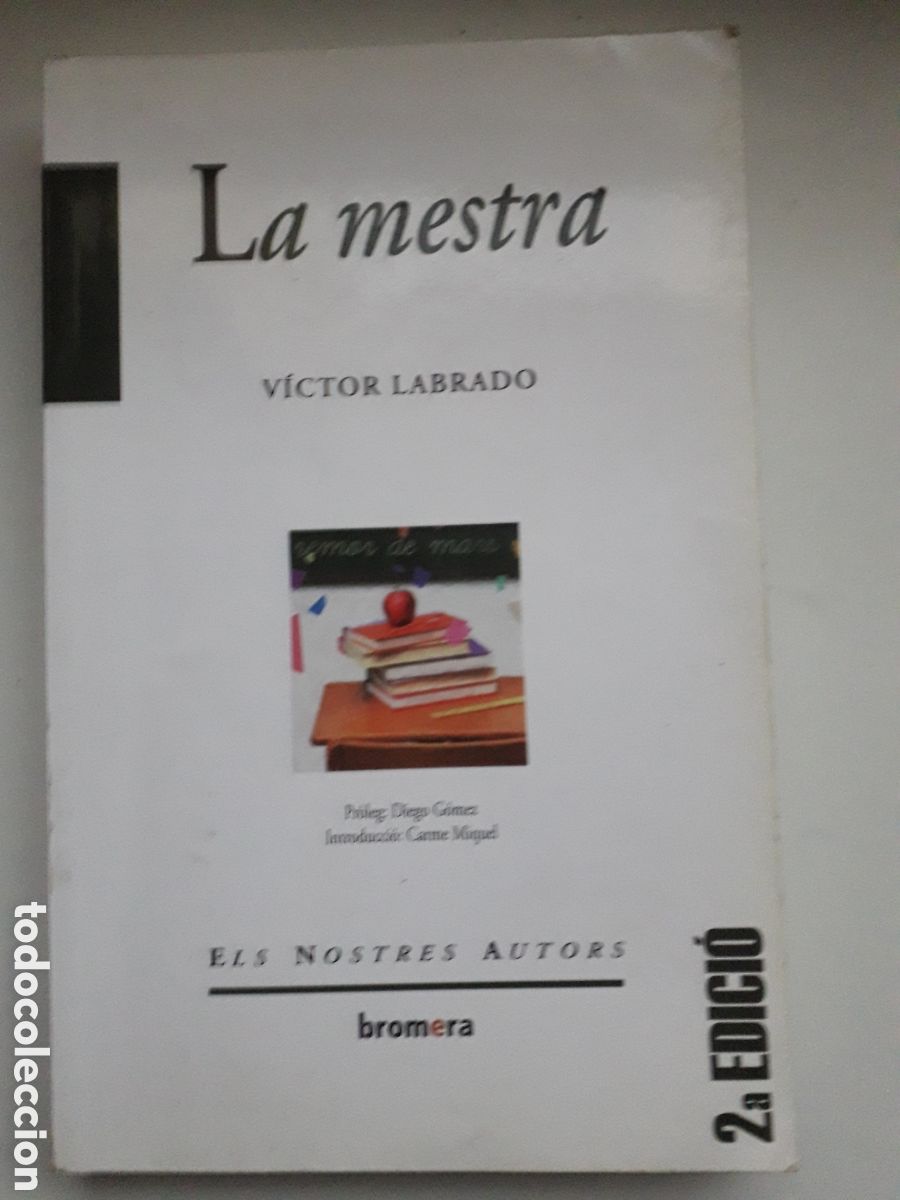 Libros de segunda mano: LA MESTRA : VICTOR LABRADO - BROMERA - Foto 1