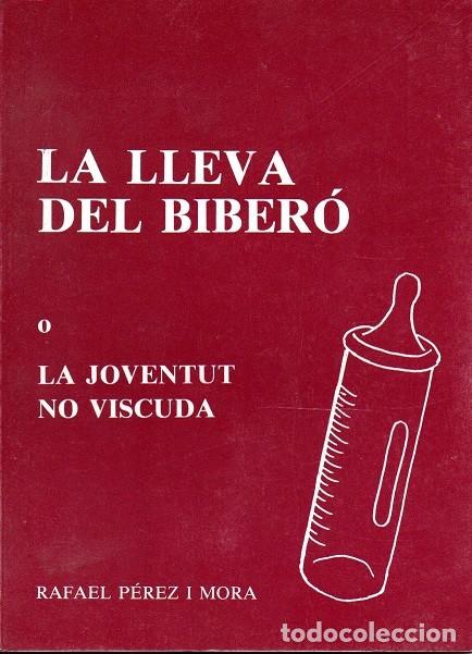 Libros de segunda mano: La Lleva del Biber&oacute; - La Joventut no Viscuda - Foto 1