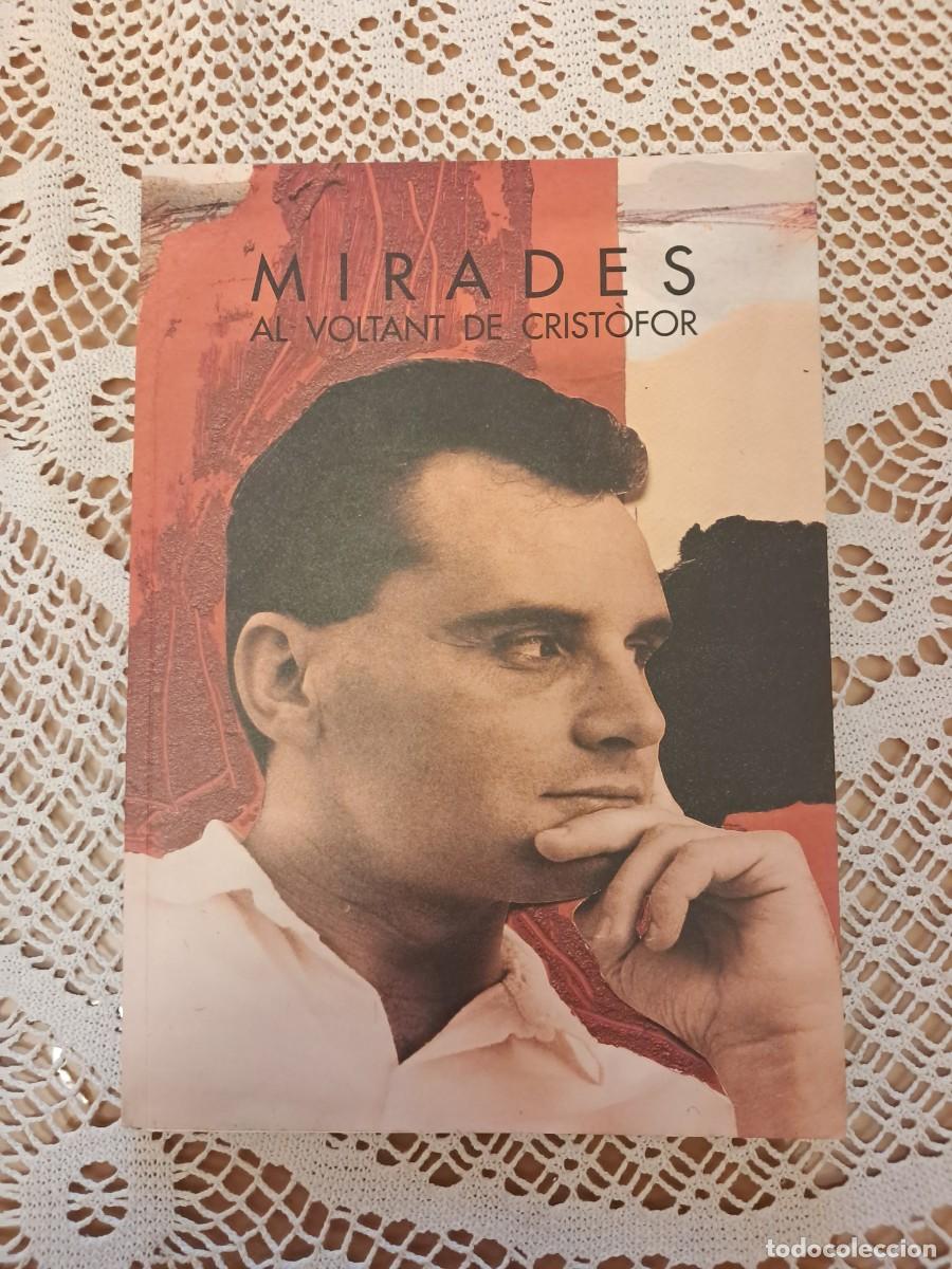 Libros de segunda mano: Mirades al voltant de Crist&ograve;for - Foto 1