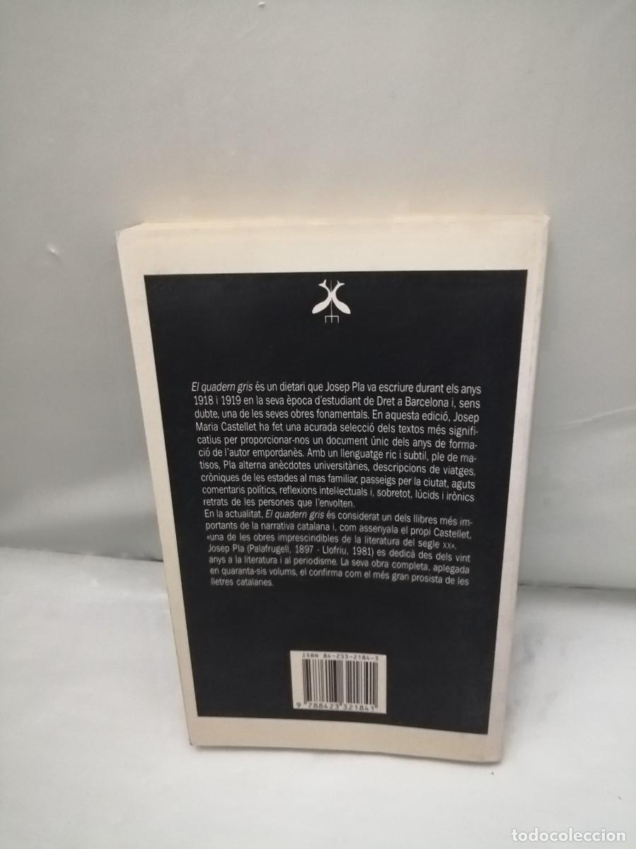 Libros de segunda mano: El quadern gris. Una tria (Colecci&oacute;n: El Trident) - Foto 2
