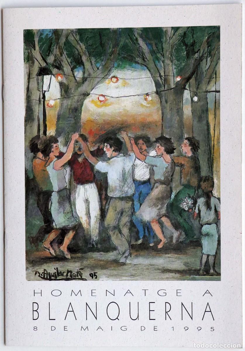 Libros de segunda mano: Homenatge a lescola Blanquerna en el seu 70 aniversari. 1995. - Foto 1