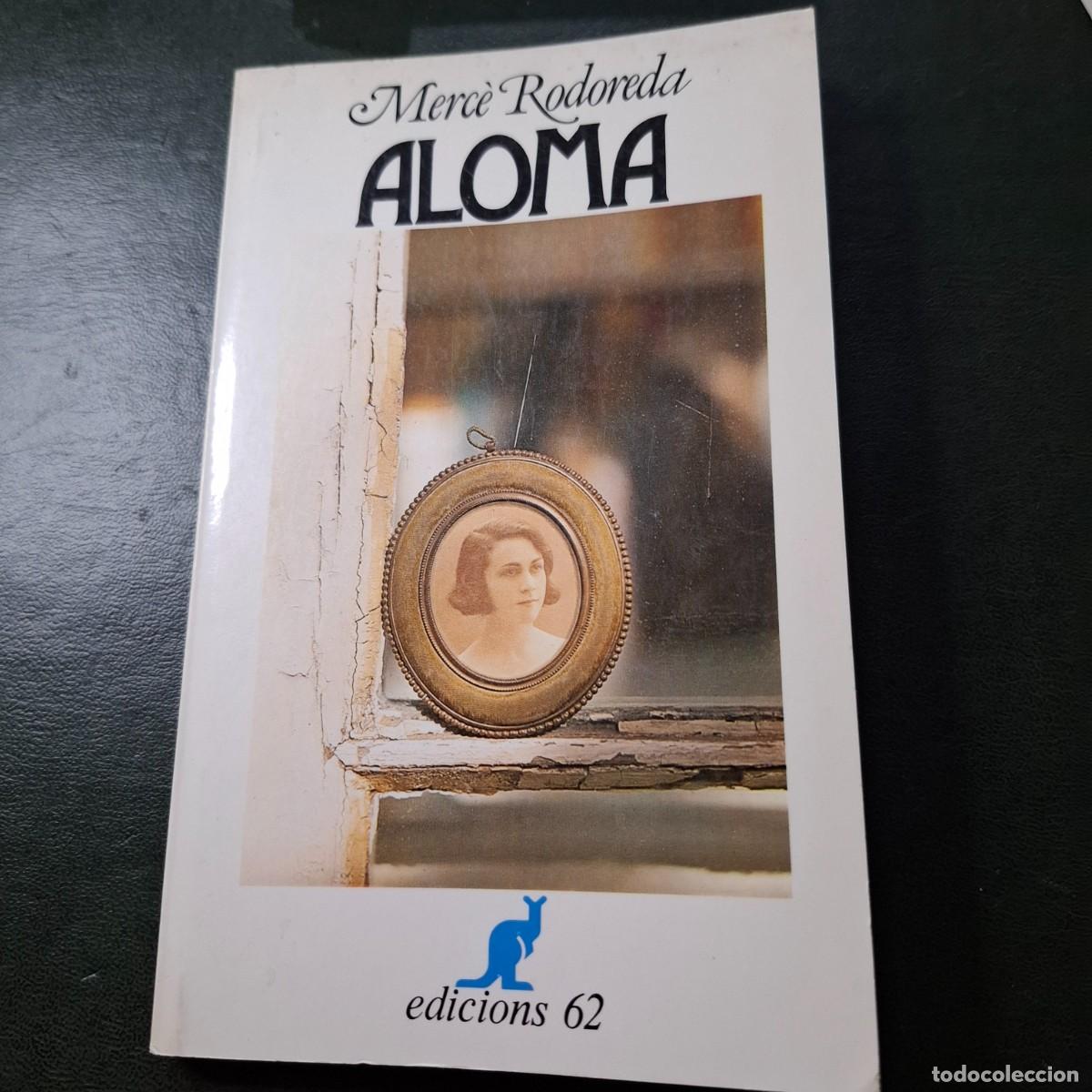Libros de segunda mano: Aloma - Merc&eacute; Rododera - 1986 - Foto 1