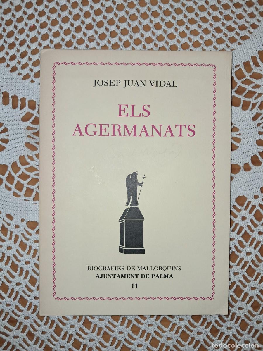 Libros de segunda mano: Els agermanats Josep Juan Vidal - Foto 1