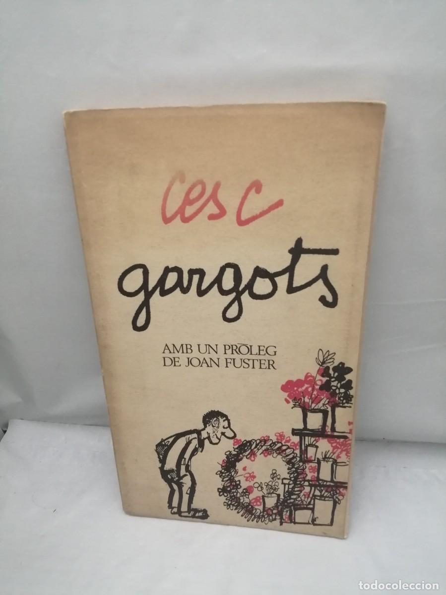Libros de segunda mano: CESC: Gargots (Primera edici&oacute; 1969) - Foto 1