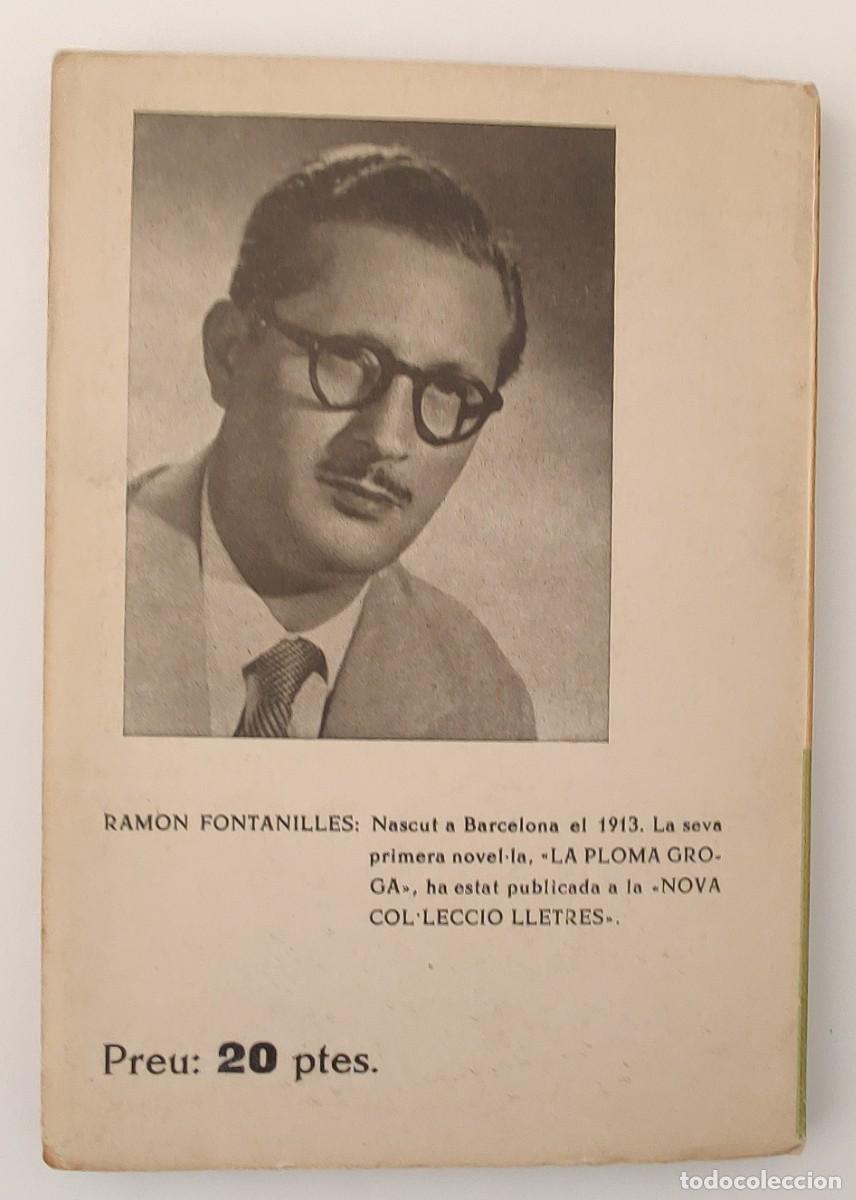 Libros de segunda mano: Libro. El Solar. De Ramon Fontanilles. Escrito en catalan. Editorial Alberti. - Foto 6