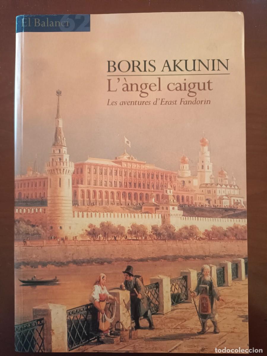 Libros de segunda mano: L&agrave;ngel caigut. Boris Akunin - Foto 1