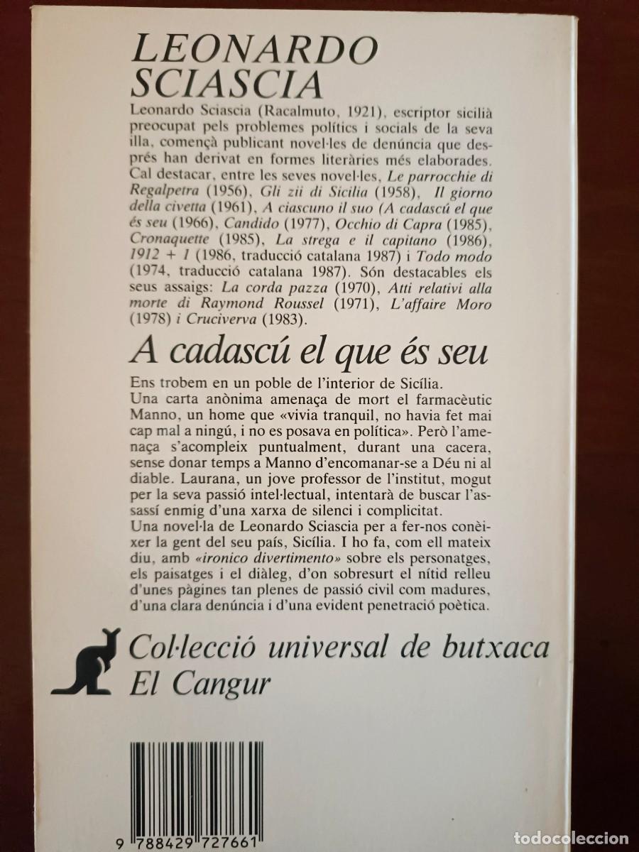 Libros de segunda mano: Leonardo Sciascia. A cadasc&uacute; el que es seu - Foto 2
