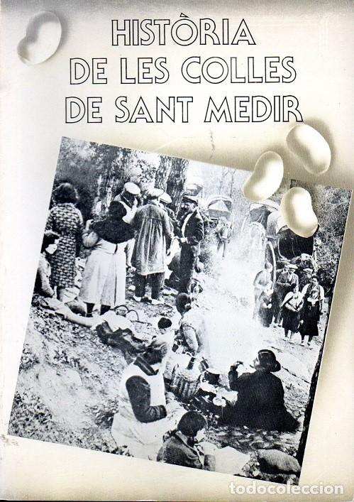 Libros de segunda mano: Hist&ograve;ria de les Colles de Sant Medir - Foto 1