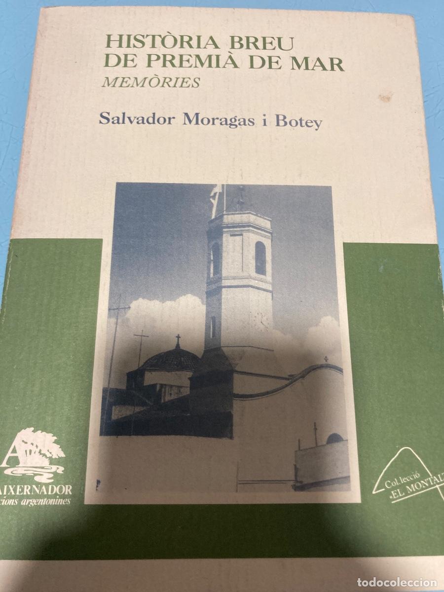 Libros de segunda mano: Hist&ograve;ria Breu de Premi&agrave; de Mar - Foto 1