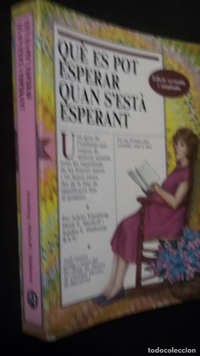 Libros de segunda mano: QU&Egrave; ES POT ESPERAR QUAN S&acute;EST&Agrave; ESPERANT - Foto 1