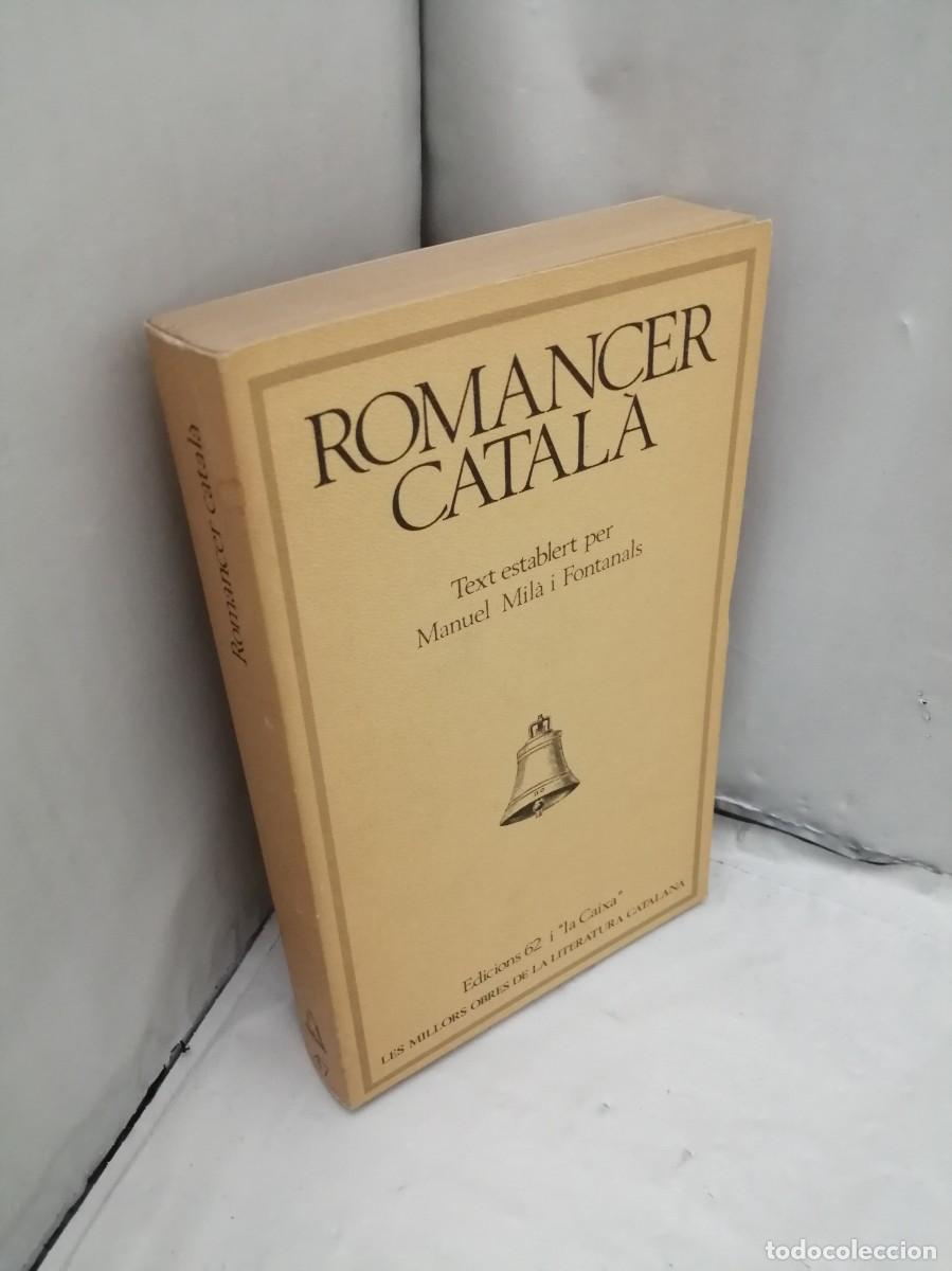 Libros de segunda mano: Romancer Catal&agrave; (Primera edici&oacute;) - Foto 3