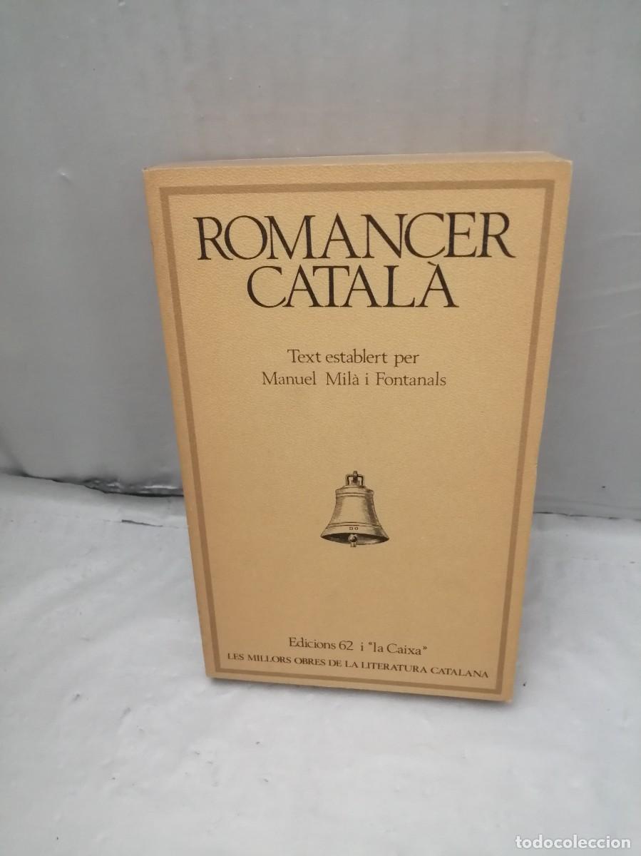 Libros de segunda mano: Romancer Catal&agrave; (Primera edici&oacute;) - Foto 1