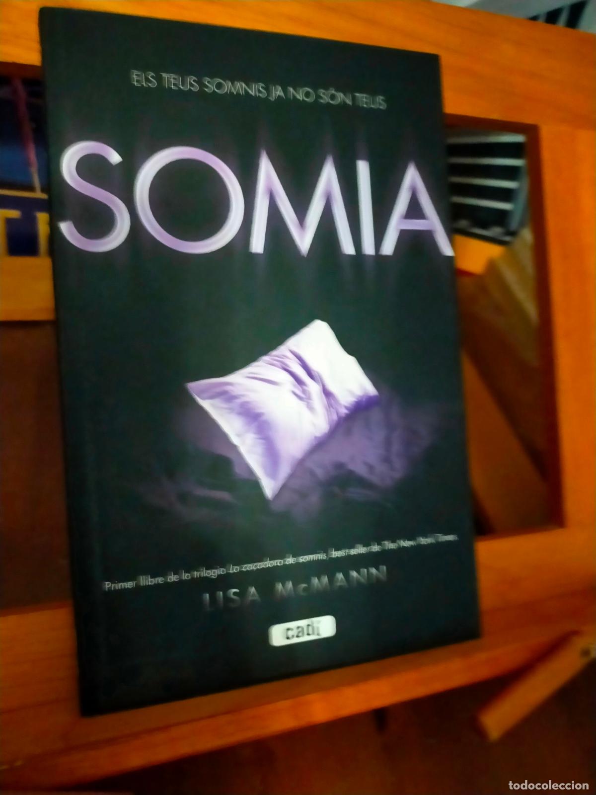 Libros de segunda mano: SOMIA. LISA MCMANN. EDITORIAL CAD&Iacute; - Foto 1
