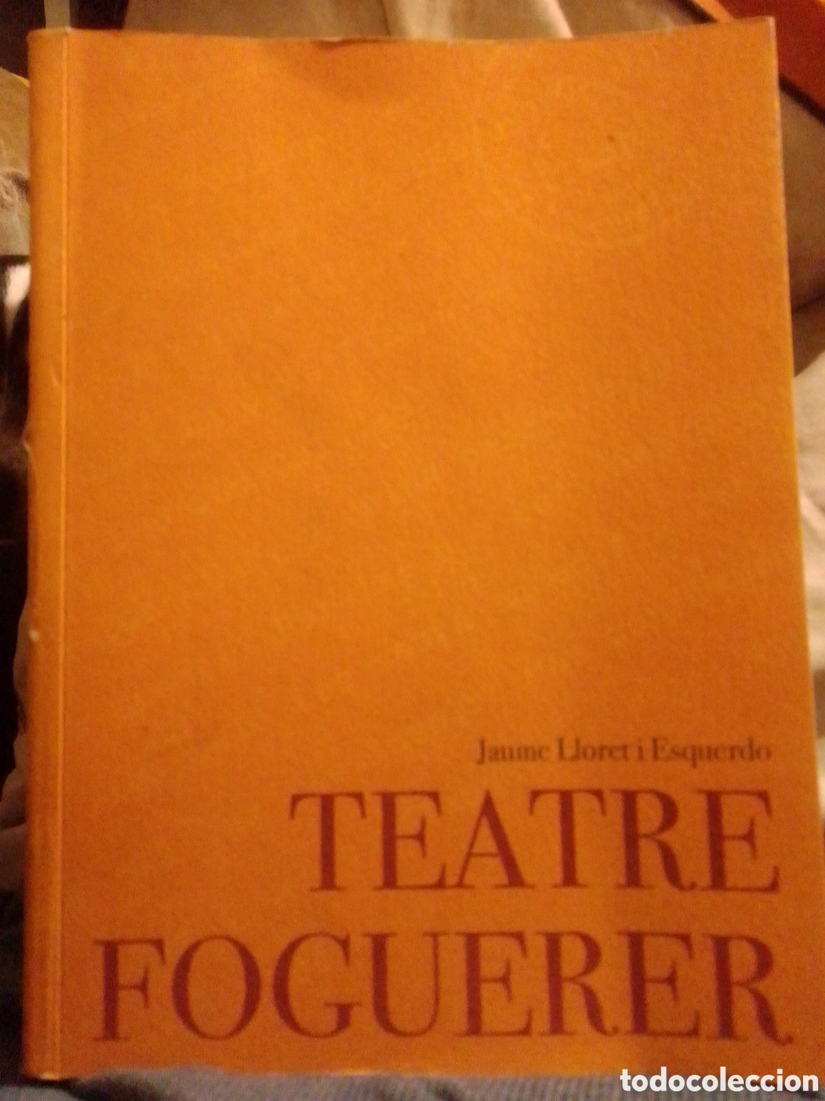 Libros de segunda mano: TEATRE FOGUERER - LLORET I ESQUERDO, JAUME - Foto 1