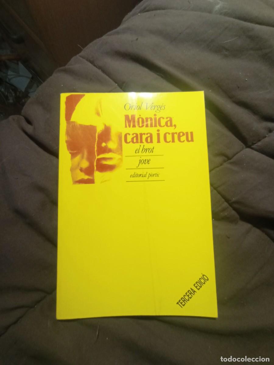 Libros de segunda mano: M&oacute;nica cara i creu........... - Foto 1