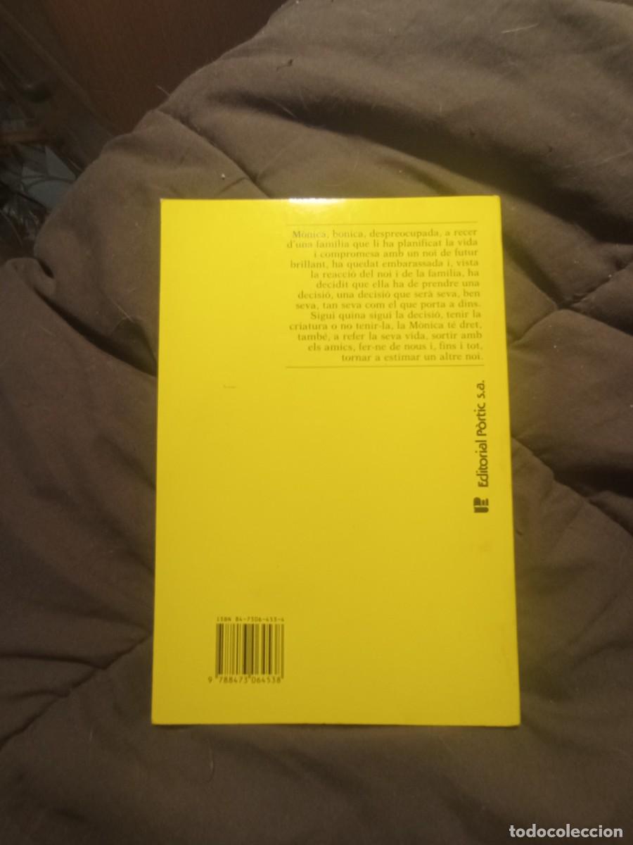Libros de segunda mano: M&oacute;nica cara i creu........... - Foto 3