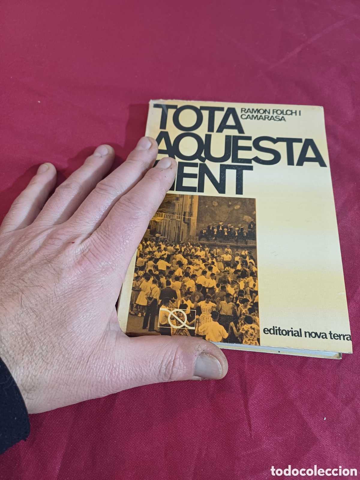 Libros de segunda mano: LIBRO, TOTA AQUESTA GENT, 1967 - Foto 2