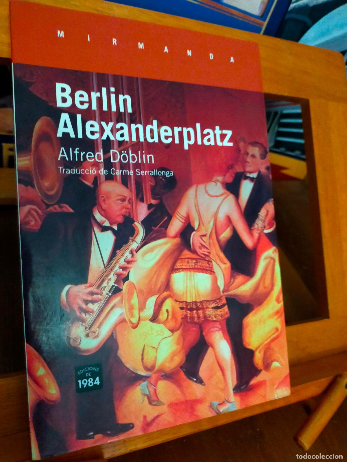 Libros de segunda mano: BERLIN ALEXANDERPLATZ. ALFRED D&Ouml;BLIN. EDITORIAL 1984 - Foto 1