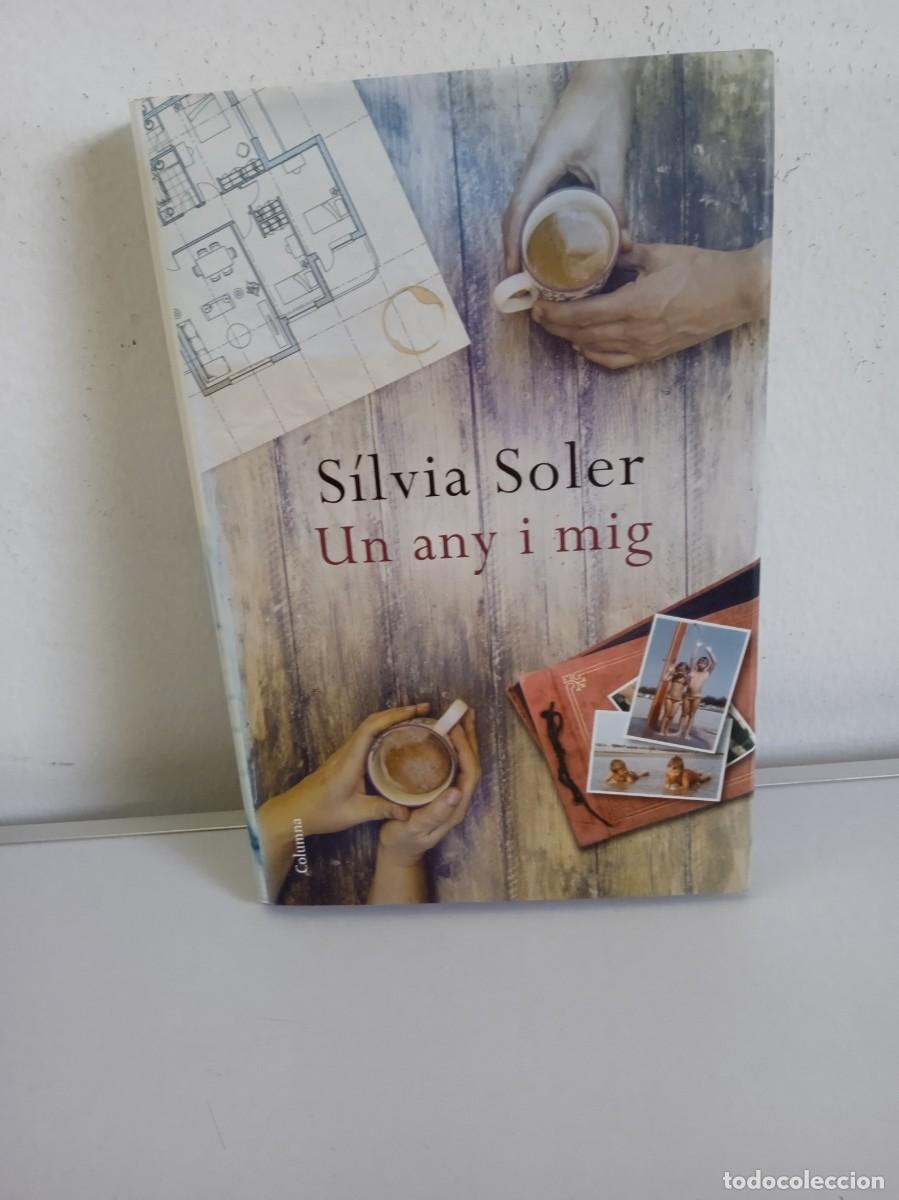 Libros de segunda mano: UN ANY I MIG S&iacute;lvia Soler - Foto 1