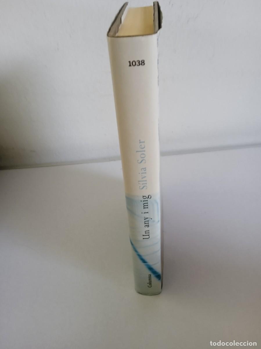 Libros de segunda mano: UN ANY I MIG S&iacute;lvia Soler - Foto 2