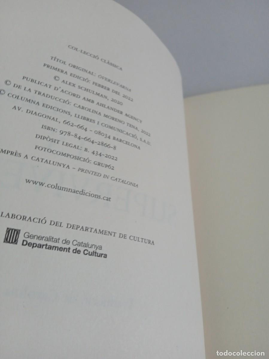 Libros de segunda mano: ELS SUPERVIVENTS Alex Schulman - Foto 5