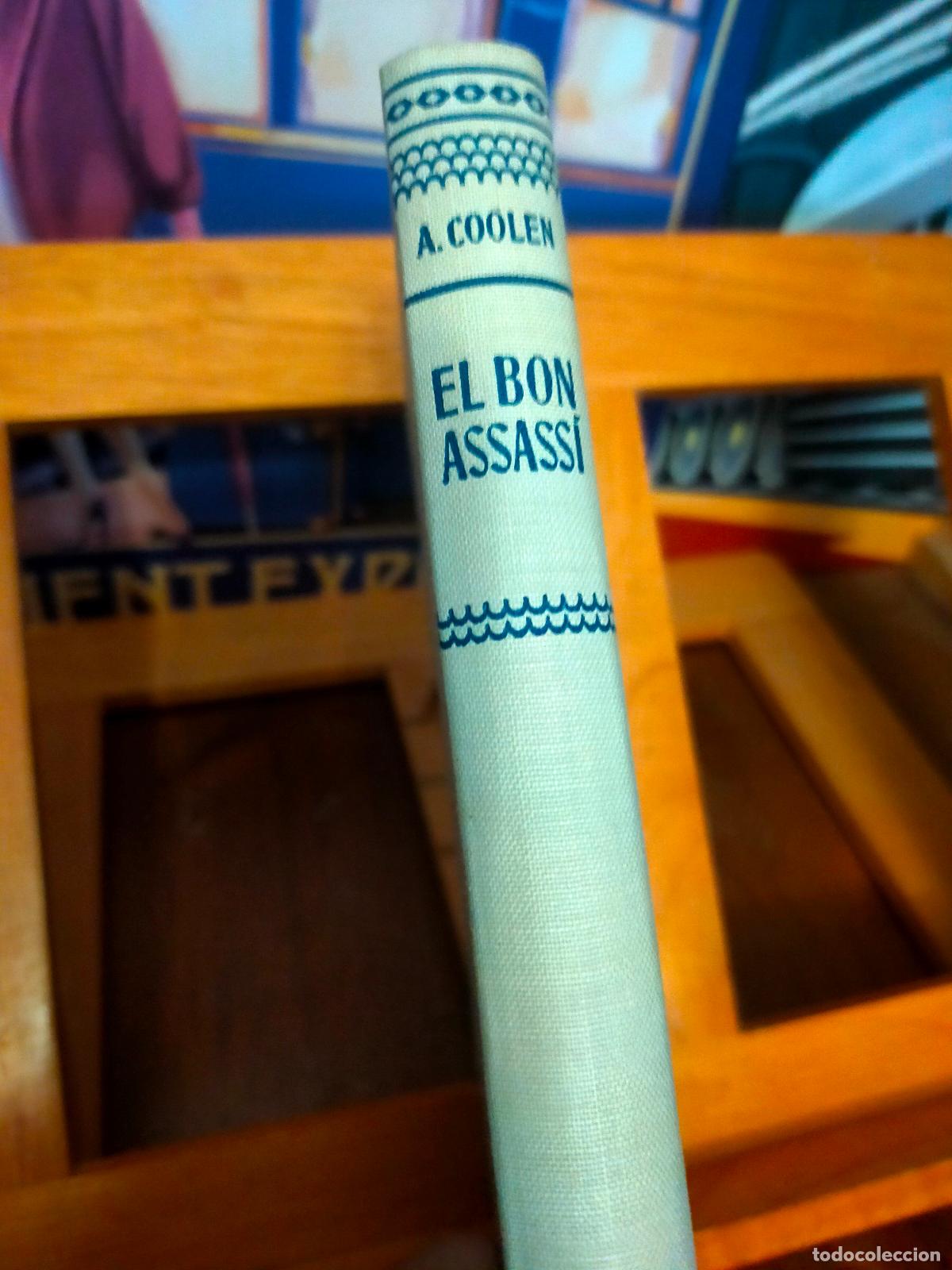 Libros de segunda mano: EL BON ASSASS&Iacute;. ANTON COOLEN - Foto 1