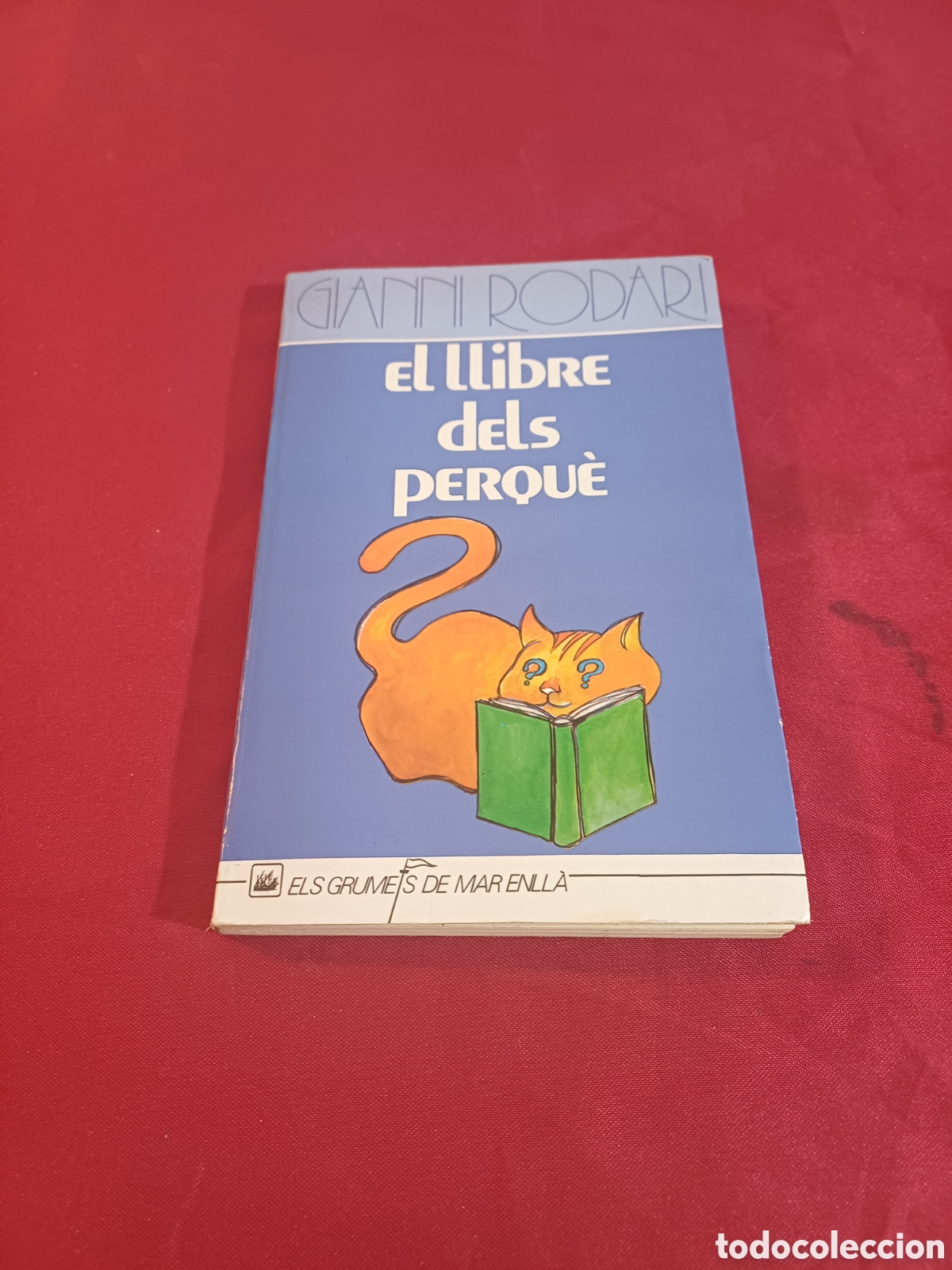 Libros de segunda mano: LIBRO, EL LLIBRE DEL PERQU&Egrave;, EN CATAL&Aacute;N, 1985 - Foto 2