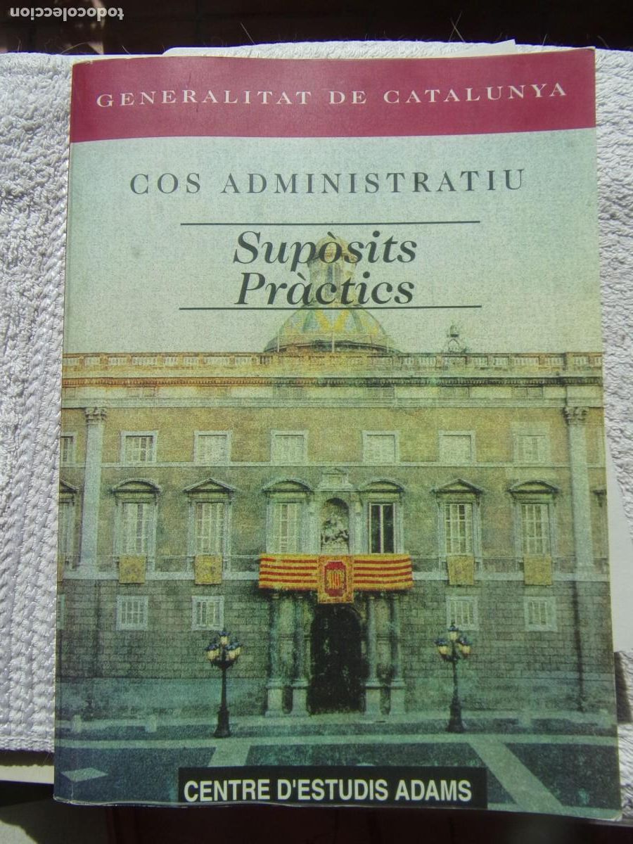 Libros de segunda mano: Sup&ograve;sits pr&agrave;ctics Cos administratiu Generalitat Catalunya - Foto 1