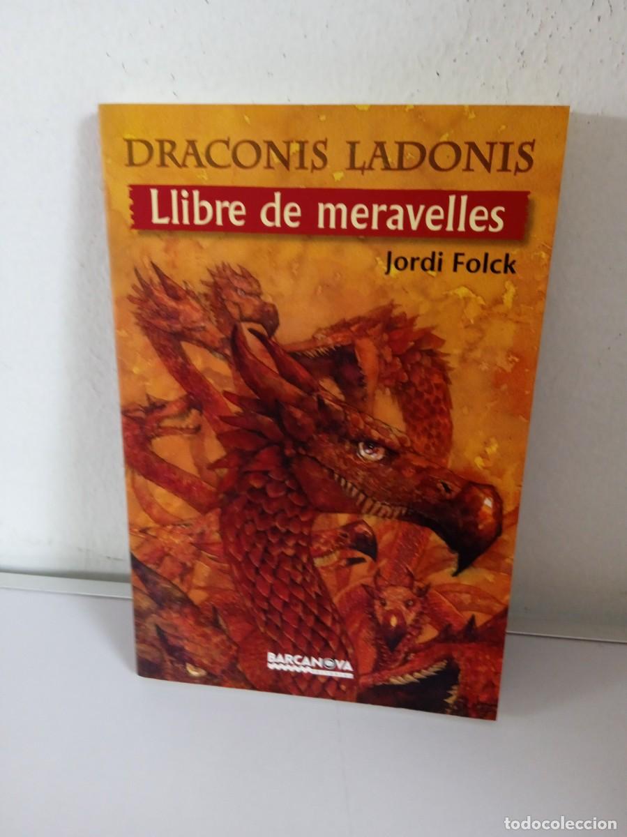 Libros de segunda mano: LLIBRE DE MERAVELLES Draconis Ladonis - Foto 1