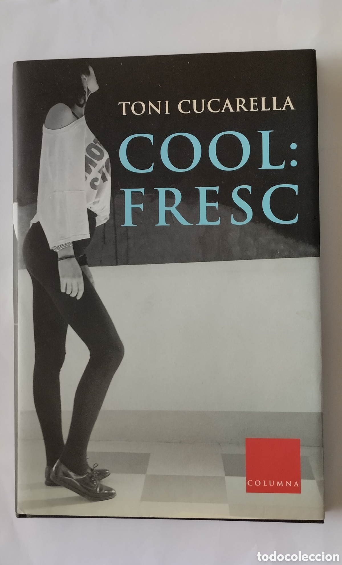 Libros de segunda mano: COOL : FRESC Toni Cucarella - Foto 1