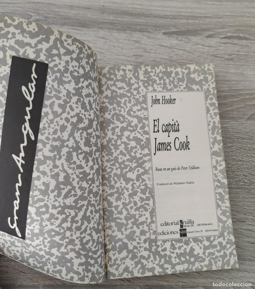 Libros de segunda mano: Libro. El Capita James Cook. De John Hooker. Catalan. Coleccio Gran Angular. Editorial Cruilla . - Foto 2