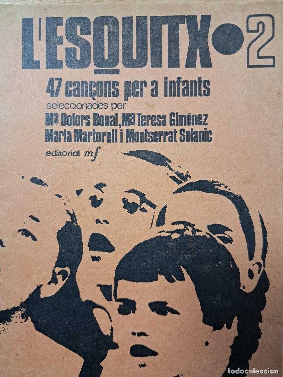 Libros de segunda mano: LLIBRET: LESQUITX (2) 47 Can&ccedil;ons per a infants, 1969 - Foto 2