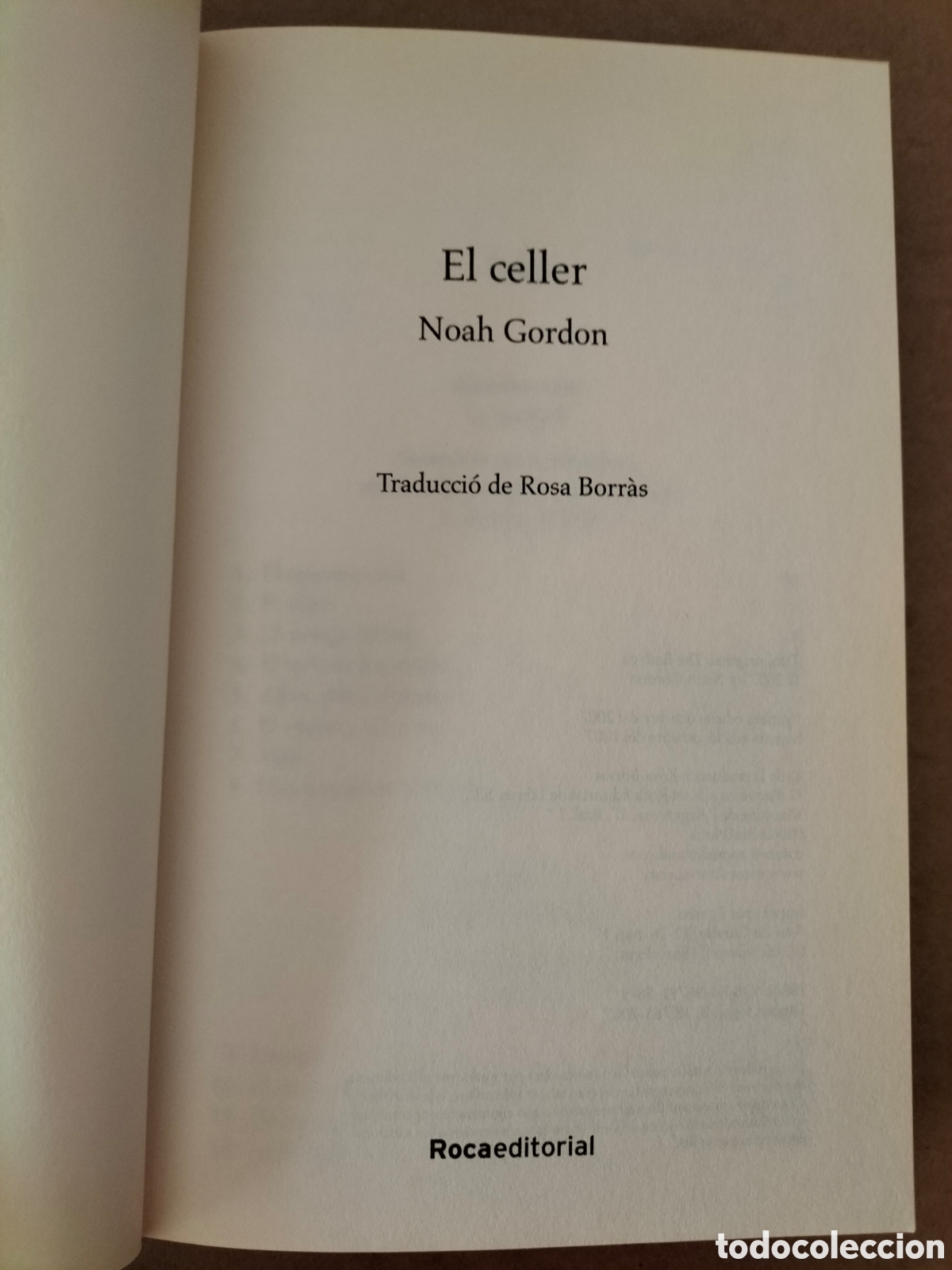 Libros de segunda mano: El celler. Noah Gordon. Roca editorial, 2007. Llibre - Foto 3