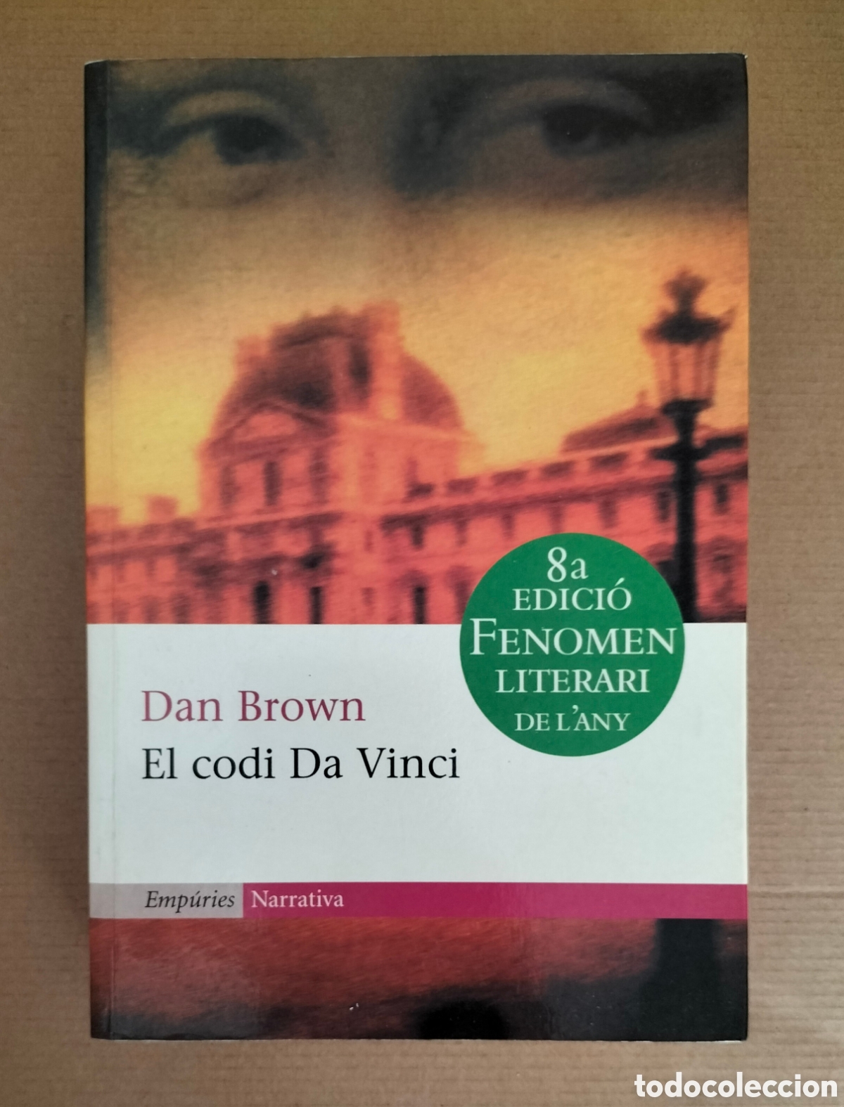 Libros de segunda mano: El codi Da Vinci. Dan Brown. Editorial emp&uacute;ries, 2004. Llibre - Foto 1