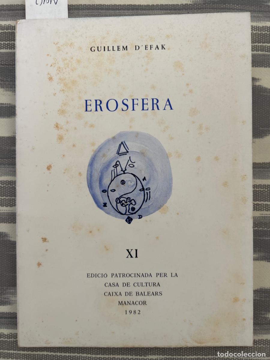 Libros de segunda mano: EROSFERA, GUILLEM DEFAK - Foto 1