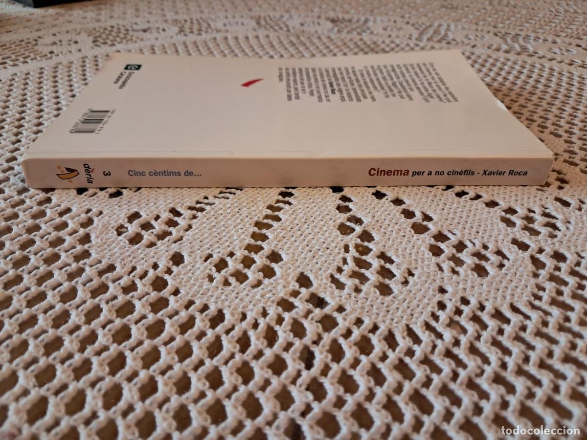 Libros de segunda mano: Cinc c&egrave;ntims de Cinema per a no cin&egrave;fils Xavier Roca - Foto 3
