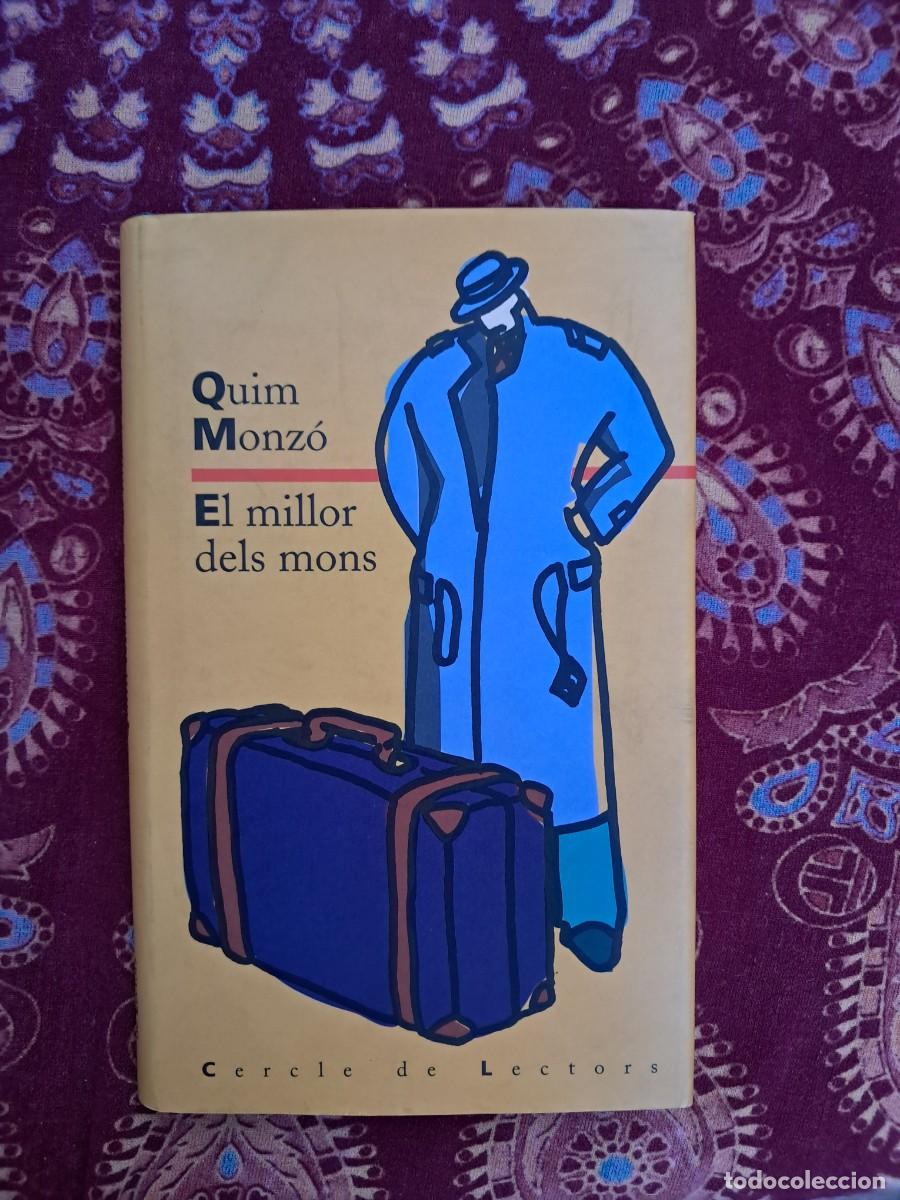 Libros de segunda mano: El millor dels mons Quim Monz&oacute; - Foto 1
