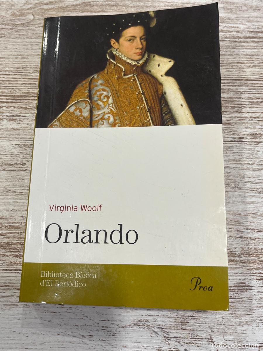 Libros de segunda mano: Orlando | Virginia Woolf | 2005 | Libro Catal&aacute;n - Foto 1