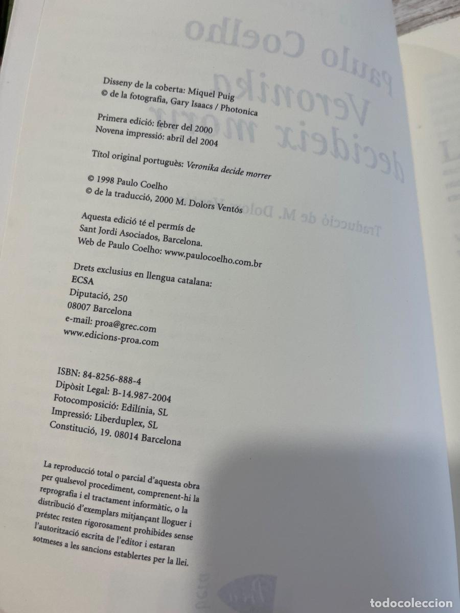 Libros de segunda mano: Ver&oacute;nica decideix morir | Paulo Coelho | 2004 | Libro Catal&aacute;n - Foto 3