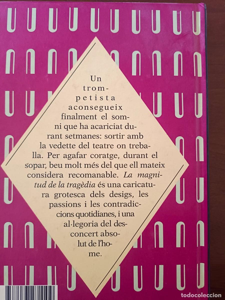 Libros de segunda mano: La magnitud de la tragedia. Quim Monz&oacute; - Foto 2