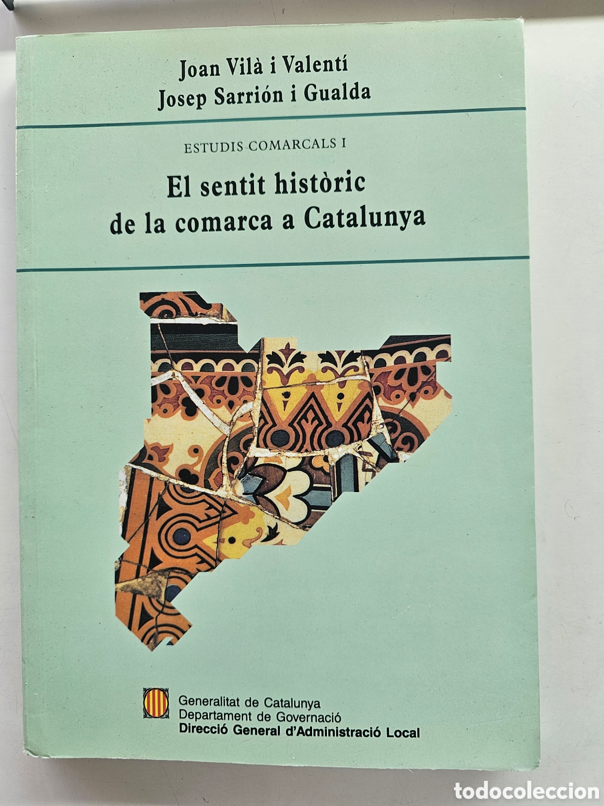 Libros de segunda mano: Libro El sentit hist&oacute;rico de la comarca de Catalunya - Foto 1