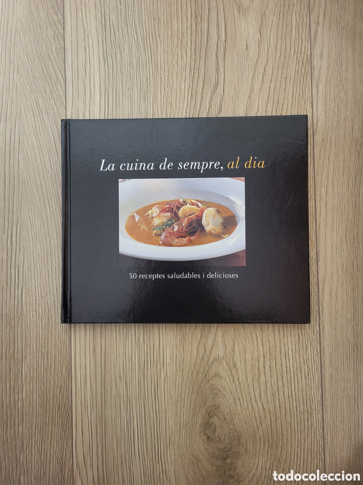 Libros de segunda mano: Llibre- La cuina de sempre, al dia - Foto 1