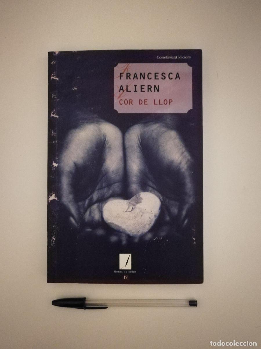 Libros de segunda mano: LIBRO - COR DE LLOP - CATALAN - FRANCESCA ALIERN - Foto 1