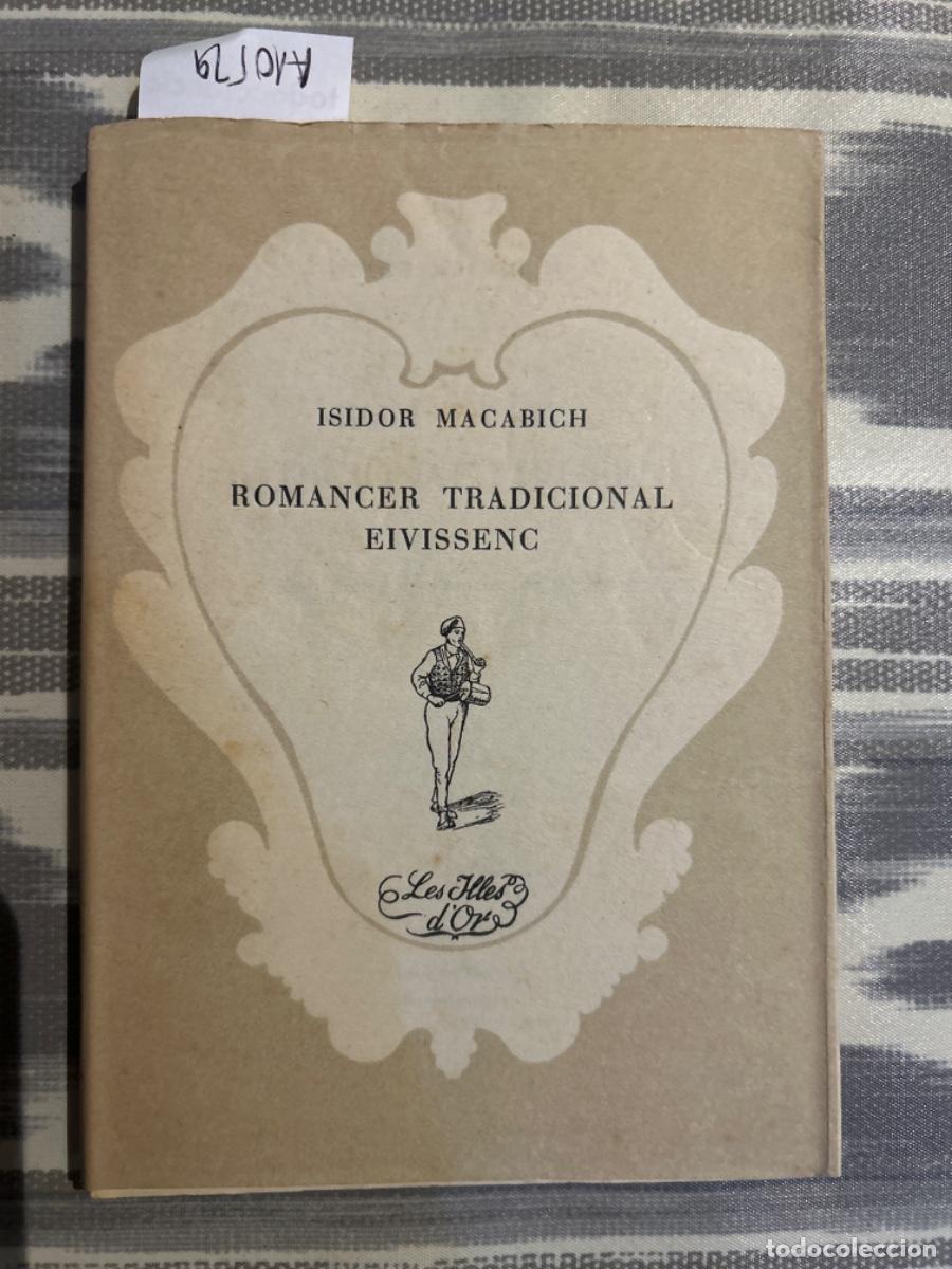 Libros de segunda mano: ROMANCER TRADICIONAL EIVISSENC, ISIDOR MACABICH - Foto 1