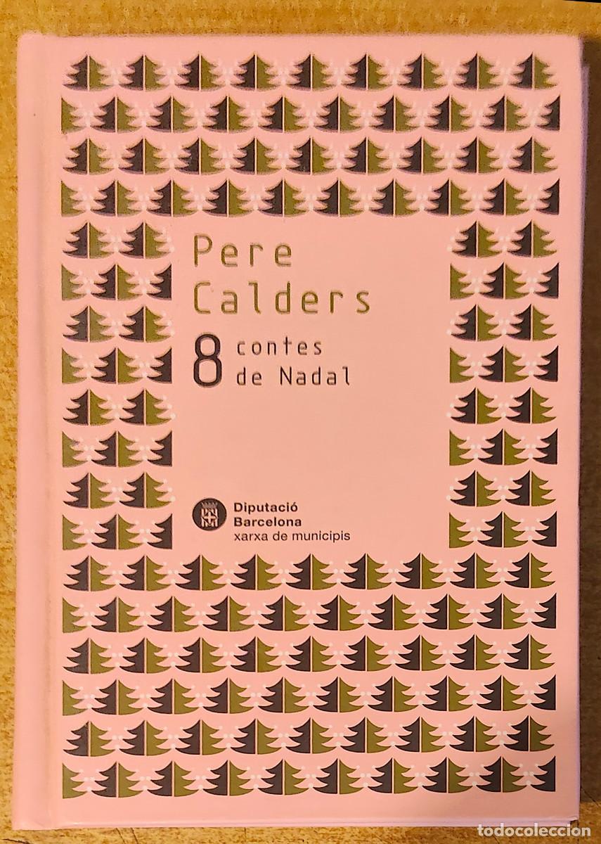 Libros de segunda mano: 8 CONTES DE NADAL - Calders, Pere - Foto 1