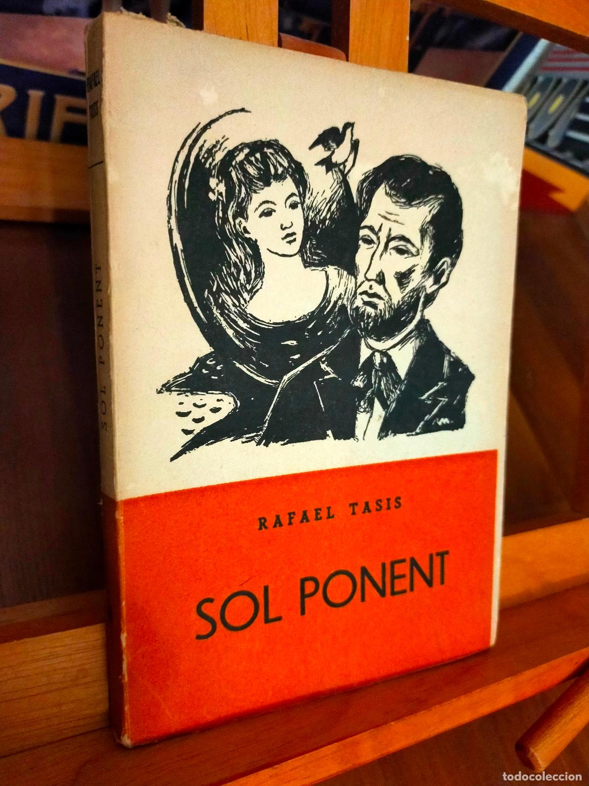 Libros de segunda mano: SOL PONENT. RAFAEL TASIS. ALBERT&Iacute; EDITOR - Foto 1