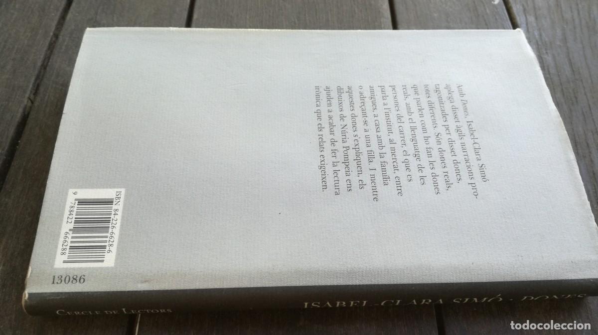 Libros de segunda mano: DONES / ISABEL CLARA SIMON / X 406 / CATALAN - Foto 2